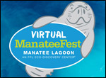 Manateefest at Manatee Lagoon